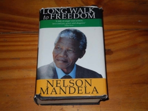 Above is Nelson Mandela's novel, "A Long Walk to Freedom."